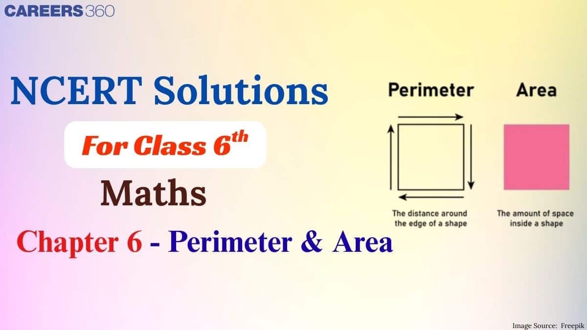 NCERT Solutions for Class 6 Maths Chapter 6 - Perimeter and Area